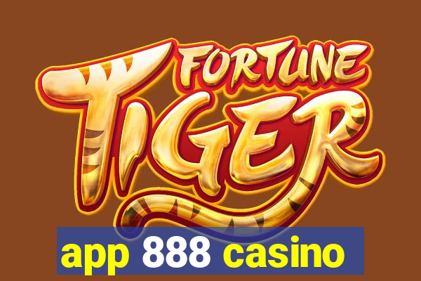 app 888 casino